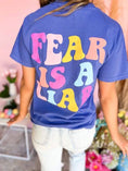 Load image into Gallery viewer, Fear is a Liar Christian Tee
