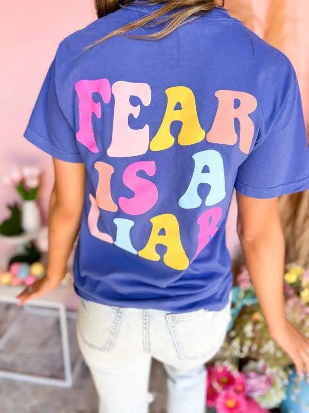 Fear is a Liar Christian Tee