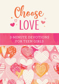 Load image into Gallery viewer, Abide | Choose Love: 3-Minute Devotions For Teen Girls
