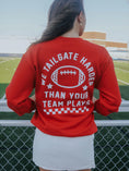 Load image into Gallery viewer, We Tailgate Harder Red Football Sweatshirt
