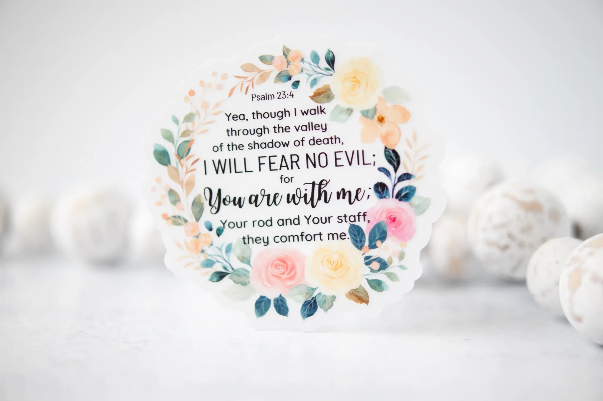 I Will Fear No Evil, Clear Christian Vinyl Sticker, 3x3 in